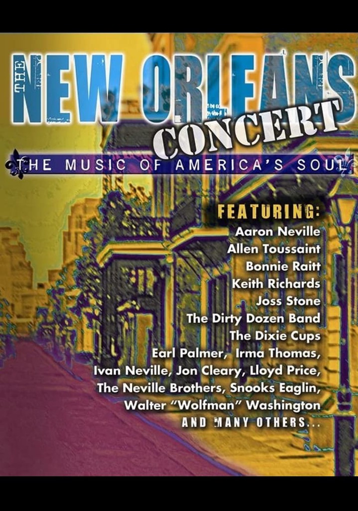 The New Orleans Concert: The Music of America's Soul