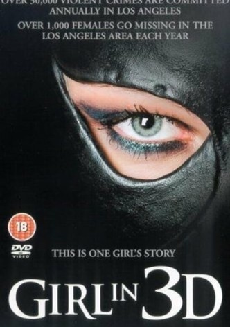 Girl in 3D - Dominer ou mourir