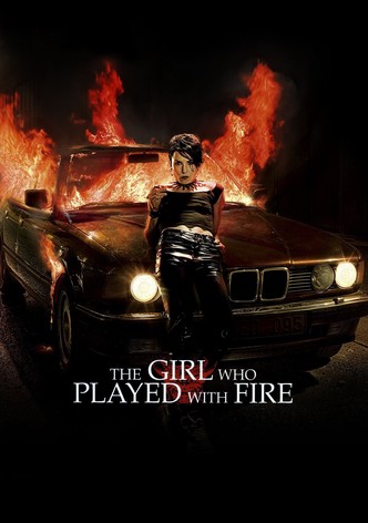 The Girl Who Played with Fire