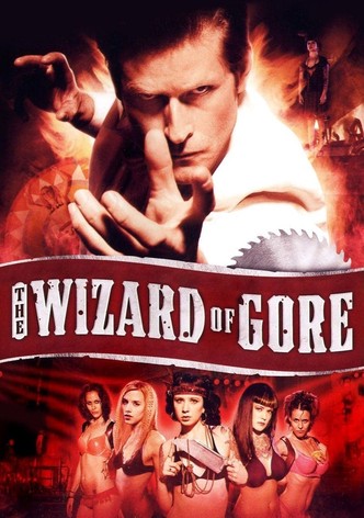 The Wizard of Gore