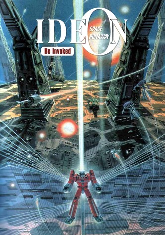 Space Runaway Ideon: Be Invoked