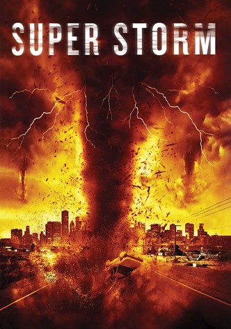 Super storm : La tornade de l'apocalypse