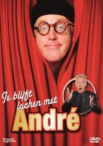 Je Blijft Lachen Met André