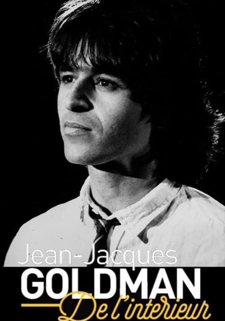Jean-Jacques Goldman, de l'intérieur