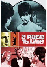 A Rage to Live