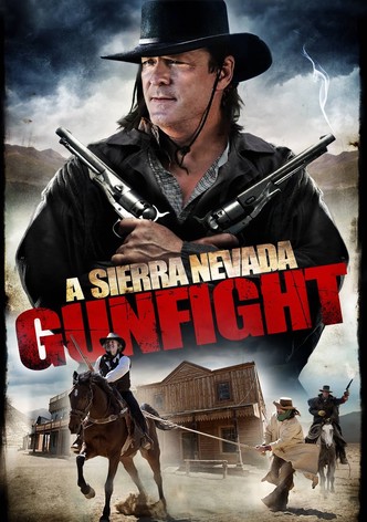 A Sierra Nevada Gunfight