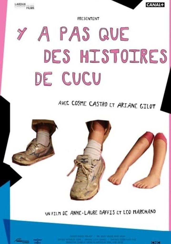 Y a pas que des histoires de Cucu