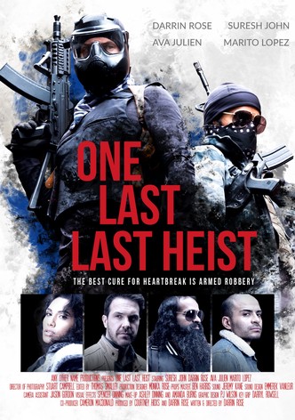 One Last Last Heist