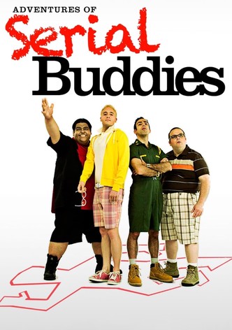 Adventures of Serial Buddies