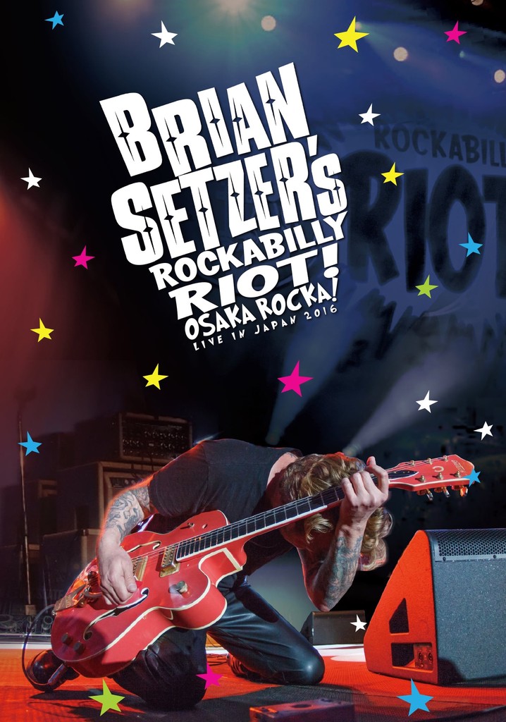 Brian Setzer's Rockabilly Riot: Osaka Rocka! - Live in Japan