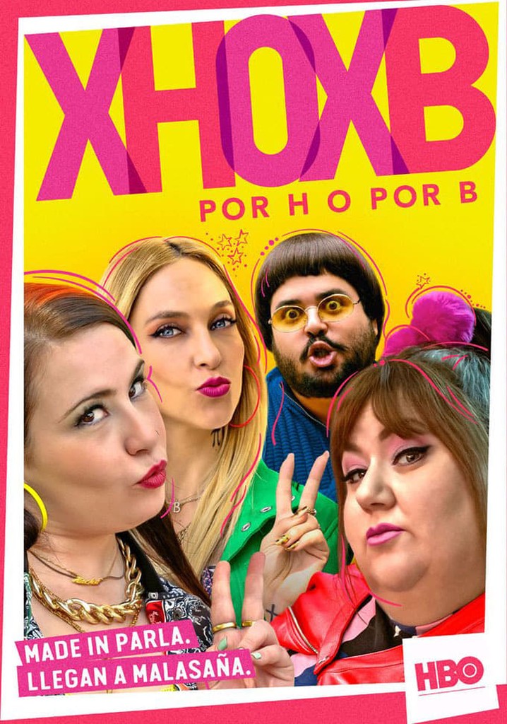 Por H O Por B Temporada 1 - Ver Todos Los Episodios Online