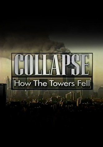 Collapse: How the Towers Fell
