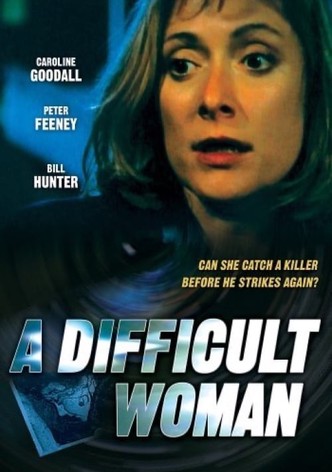 A Difficult Woman