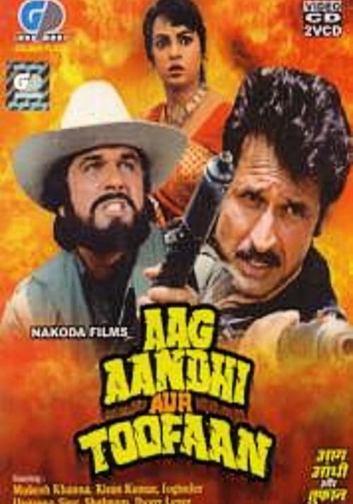 Aag Aandhi Aur Toofan