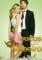 Loucos Por Dinheiro