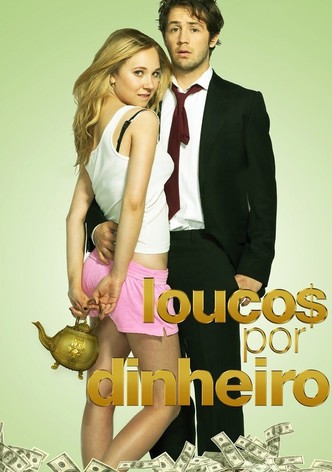 Loucos Por Dinheiro