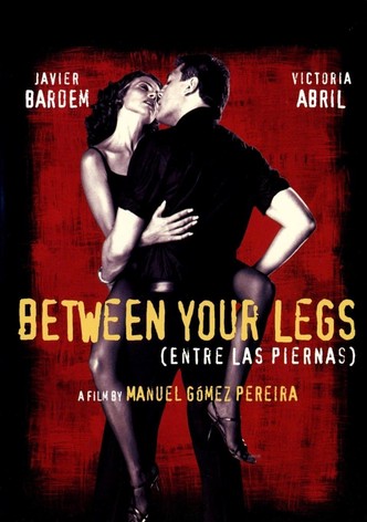 Between Your Legs