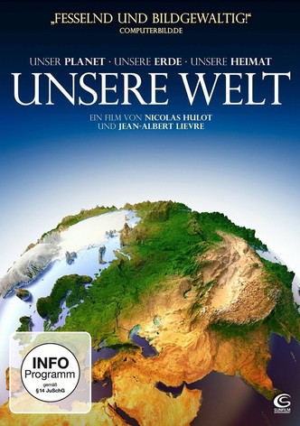 Unsere Welt