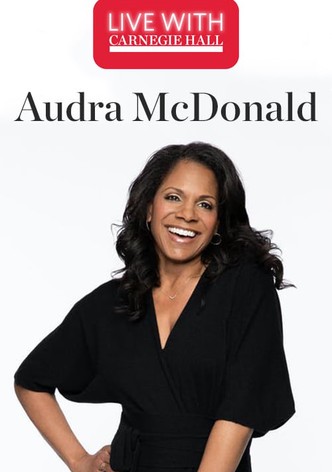 Live with Carnegie Hall: Audra McDonald