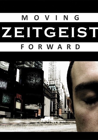 Zeitgeist: Mergând mai departe