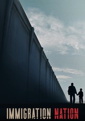 Immigration Nation