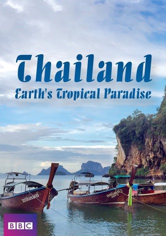 Thailand: Earth's Tropical Paradise