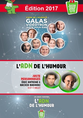 Juste Pour Rire 2017 - Gala Juste Personnages