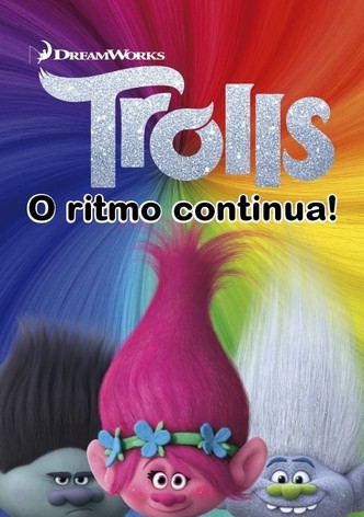 Trolls: O ritmo continua