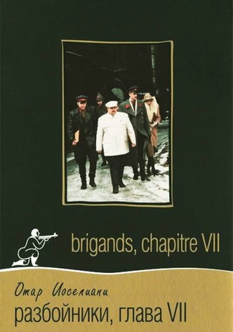 Brigands, chapitre VII