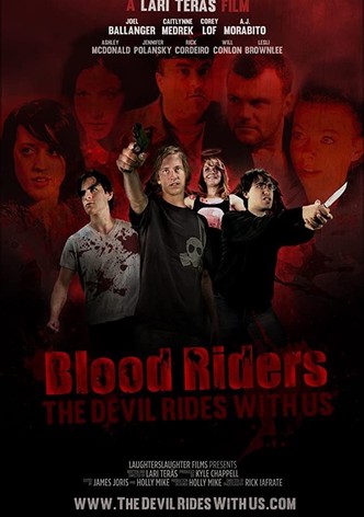 Blood Riders: The Devil Rides with Us