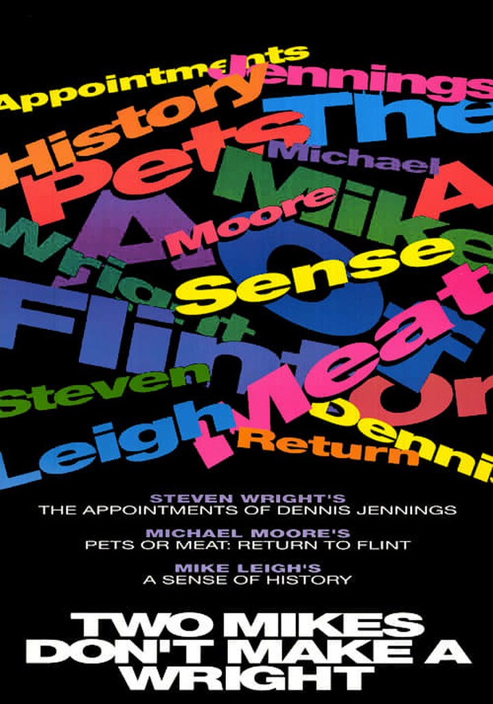 Two Mikes Don't Make a Wright