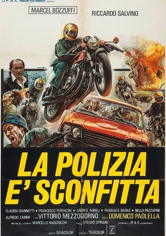 La polizia è sconfitta