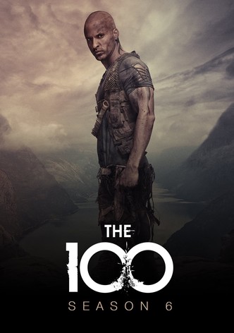 The 100 - Where to Watch and Stream - TV Guide