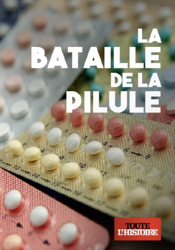 La bataille de la pilule