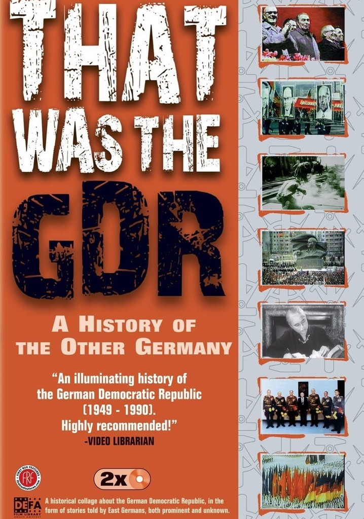 That Was the GDR - A History of the Other Germany
