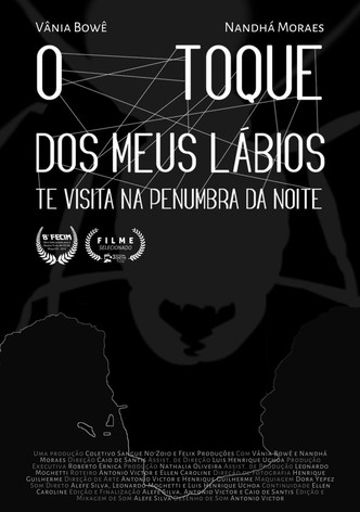 O Toque dos Meus Lábios Te Visita Na Penumbra da Noite