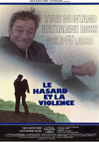 Le Hasard et la violence