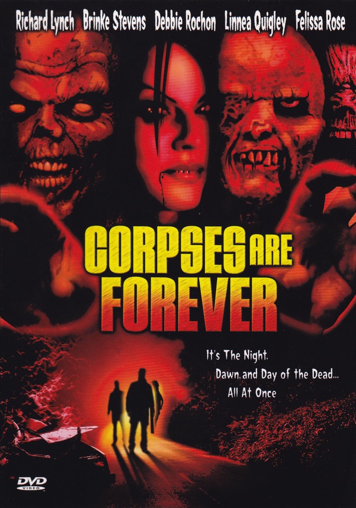 Corpses Are Forever