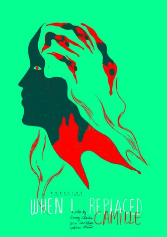 When I Replaced Camille