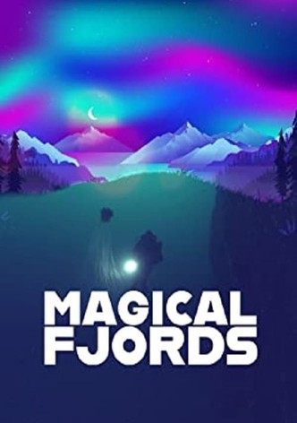 Magical Fjords