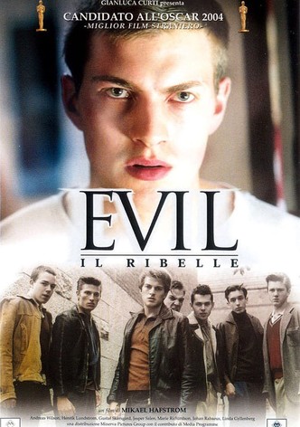 Evil - Il ribelle