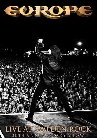 Europe: Live at Sweden Rock - 30th Anniversary Show