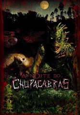 The Night of the Chupacabras