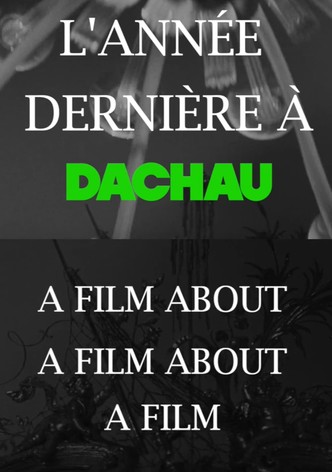 L'Année dernière à Dachau