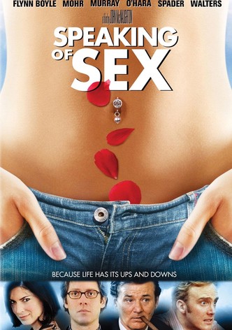 Speaking of Sex