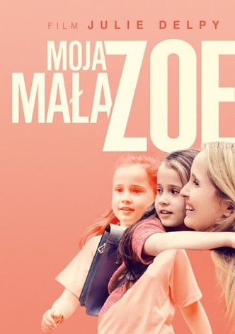 Moja mała Zoe