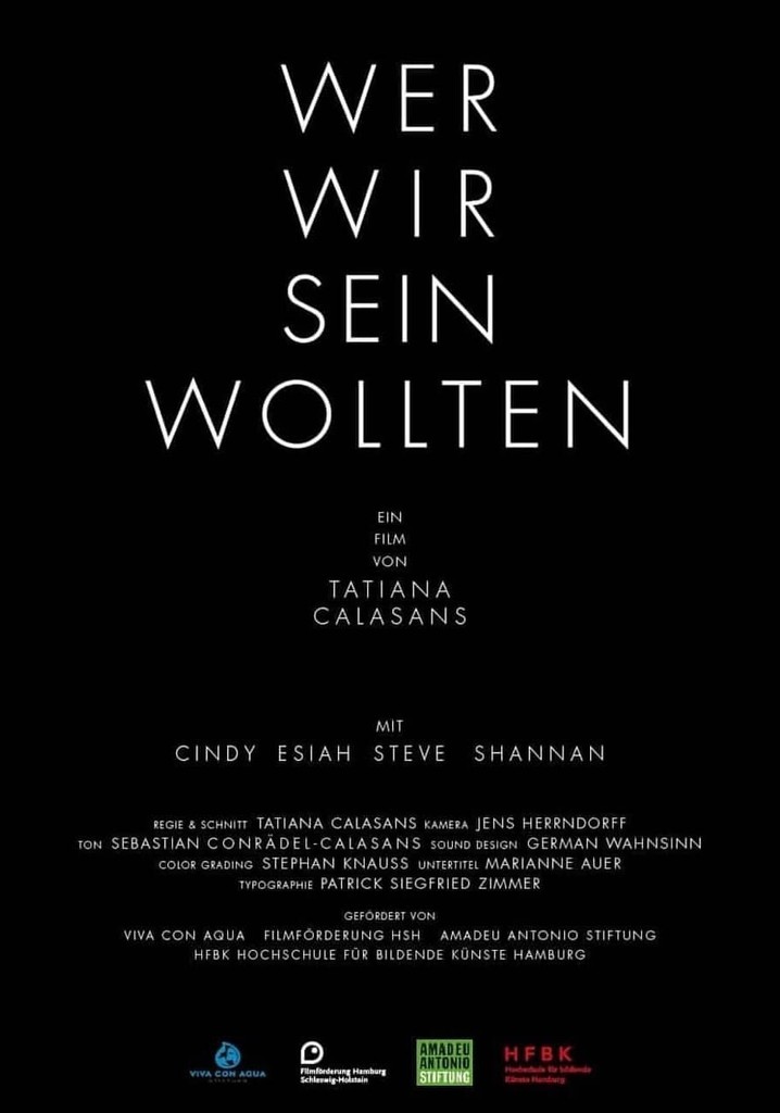 Wer wir sein wollten