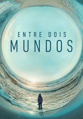 Entre Dois Mundos