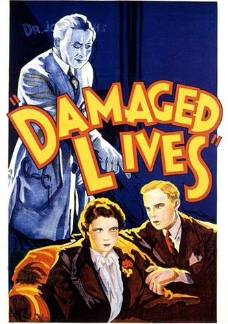 Damaged Lives