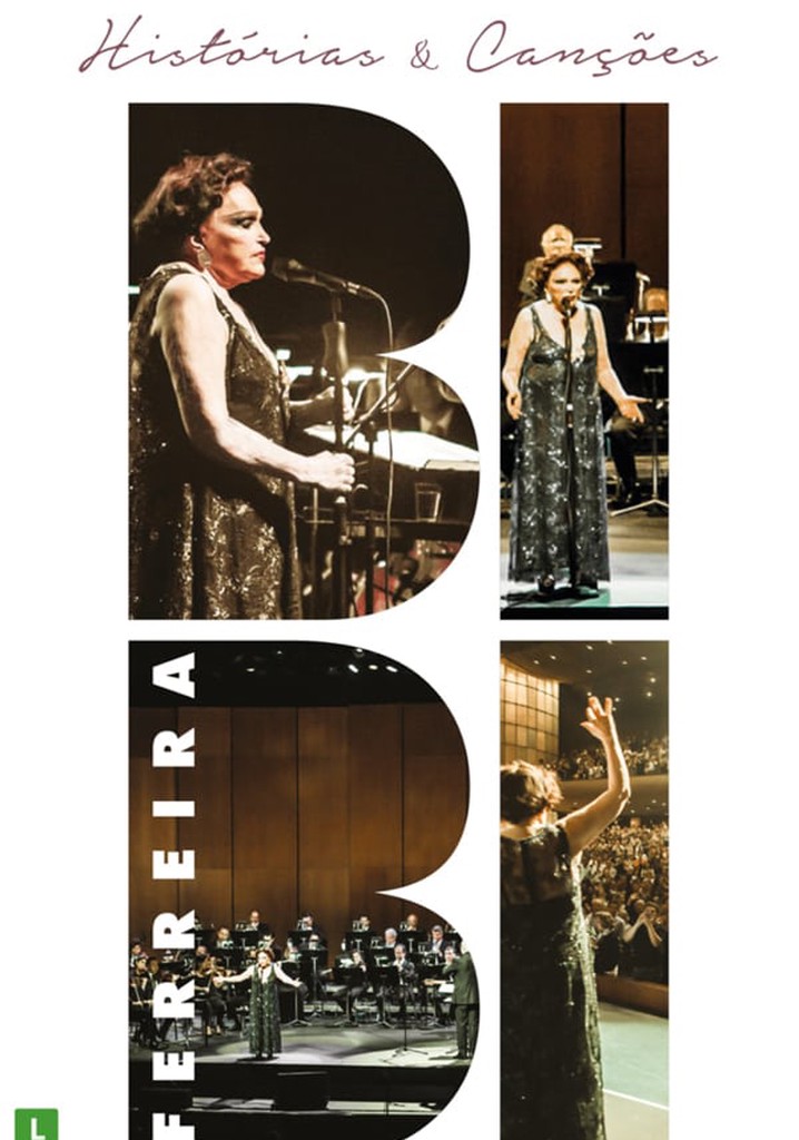 Bibi Ferreria: Histórias e Canções